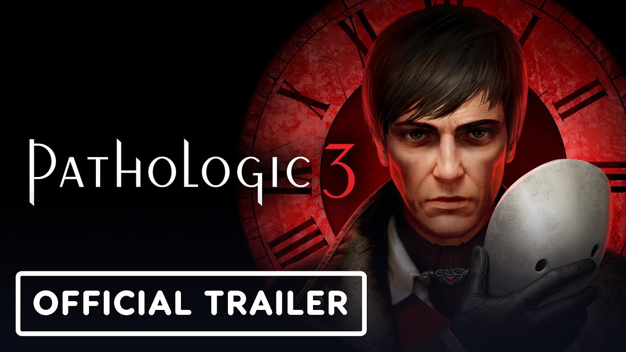 Pathologic 3 - Official Launch Trailer