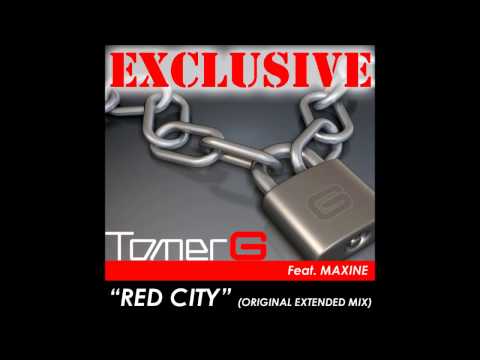Tomer G Feat. Maxine – Red City (Original Extended Mix)