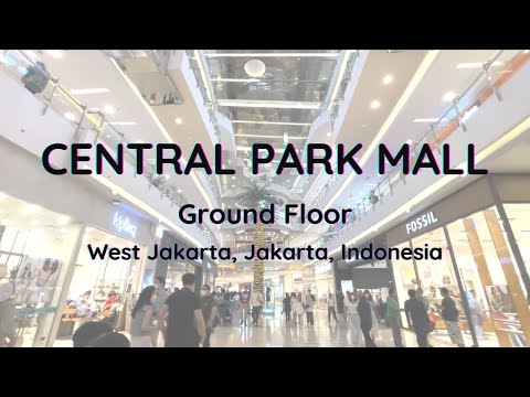 Central Park Mall, Ground Floor, West Jakarta, Jakarta, Indonesia