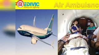Air Ambulance in Lucknow and Varanasi by Medivic Aviation with MD Doctor