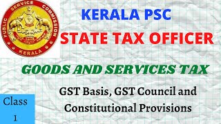 State Tax Officer-Kerala PSC- GST basics ഇനി എളുപ്പത്തിൽ പഠിക്കാം