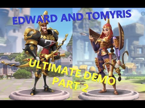 Edward and Tomyris ULTIMATE DEMO PART 2 - Rise of Kingdoms
