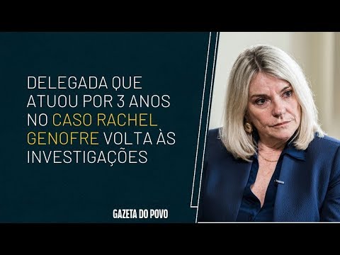 "Não tínhamos provas", lembra delegada que volta ao caso Rachel Genofre