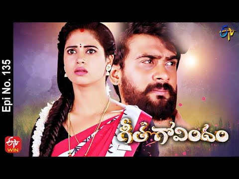 Geetha Govindam | 9th July 2022 | Full Episode No 135 | ETV Telugu