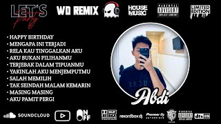 Download lagu DUGEM DJ RELA KAU TINGGALKAN AKU X SALAH MEMILIH NONSTOP HARDMIX SPECIAL REQUEST ABDI NEW 2025 mp3 Download lagu DUGEM DJ RELA KAU TINGGALKAN AKU X SALAH MEMILIH NONSTOP HARDMIX SPECIAL REQUEST ABDI NEW 2025 mp3