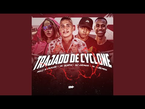 Trajado de Cyclone
