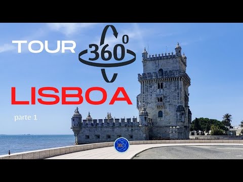 Tour 360 por Lisboa - Parte 1