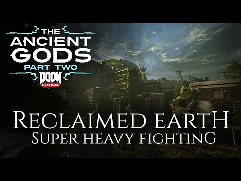 Reclaimed Earth (Andrew Hulshult) - Super Heavy Fighting - The Ancient Gods part 2 OST