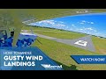 How To Land In Gusty Conditions