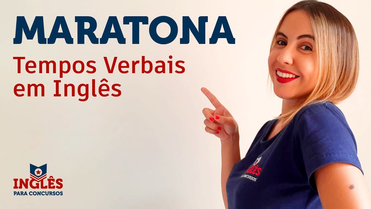 TEMPOS VERBAIS EM INGLÊS - MARATONA DE CORREÇÃO DE QUESTÕES