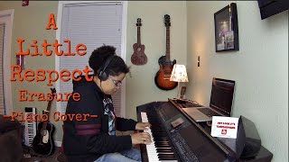 Erasure- A Little Respect (Piano Cover by Jen Msumba)