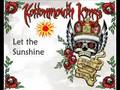 kottonmouth king's song let the sunshine