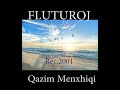 Fluturoj Qazim Menxhiqi