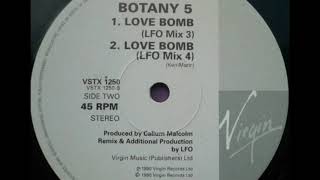 Botany 5 - Love Bomb (LFO Mix 4)