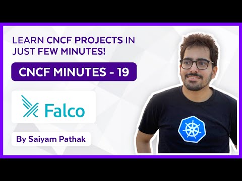 Falco - Kubernetes threat detection engine (CNCFMinutes 19)