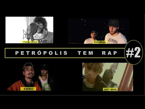 PETRÓPOLIS TEM RAP  #2     (Felipe Pizzi / CriaRap / ARRU / AD7 MOB)