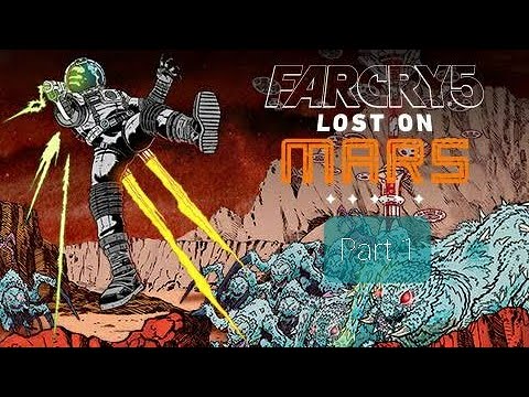 Far Cry 5 LOST ON MARS Full Game WALKTHROUGH DLC - No Commentary (#FarCry5LostOnMars Full Game 2021