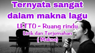 Download lagu LETTO - Ruang rindu || Lirik dan terjemahan ( Makna tersirat )COVER BY - Della Firdatia mp3