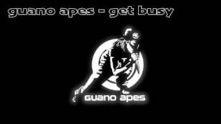GUANO APES - GET BUSY