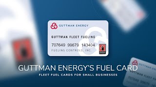Guttman Energy: Fleet Fuel Cards for Small Businesses