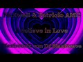 NaXwell Patricio AMC I Believe In Love Maxiremix Von Dj Blackwave