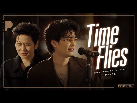 Time Flies | NONT TANONT x TorSaksit (Piano & i Live)