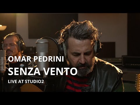 Omar Pedrini - Senza Vento (live at Studio2)