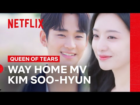 Kim Soo-hyun Sings Way Home for the Queen of Tears OST | Queen of Tears | Netflix Philippines