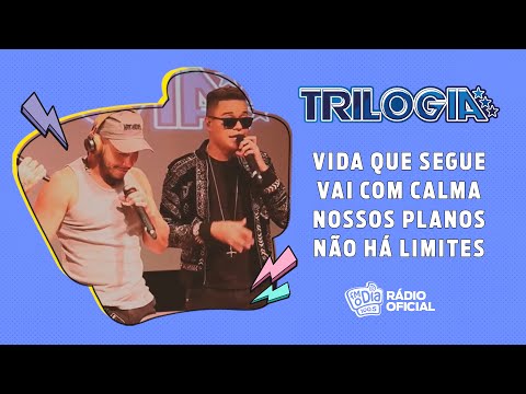 #Live Trilogia - Vida Que Segue / Vai com Calma / Nossos Planos / Não Há Limites #FMODIA