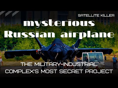 Russia's most secret airplane,most secret plane,MIG41,PAC DP,sixth-generation fighter-interceptor