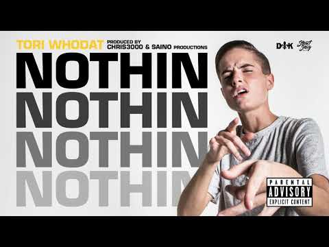 Tori WhoDat - Nothin (Audio)