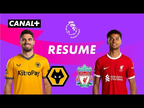 Le résumé de Wolverhampton / Liverpool - Premier League 2023-24 (J5)