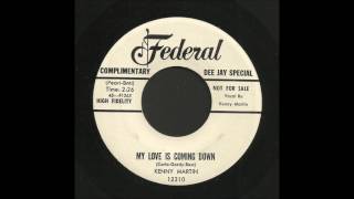 Kenny Martin - My Love Is Coming Down - R&B Popcorn 45