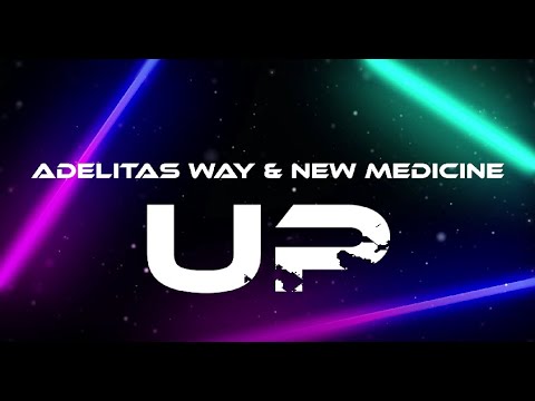 Adelitas Way & New Medicine - UP (Lyric Video)