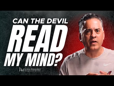 Can the Devil Read My Mind? 👀 || John Ramirez Ministries