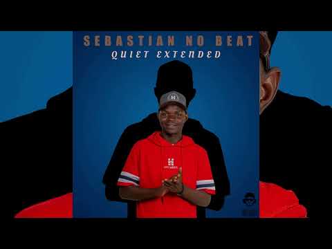 SEBASTIAN NO BEAT | QUIET EXTENDED | (VIBE) 2025