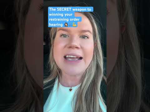 The SECRET weapon to winning your restraining order hearing