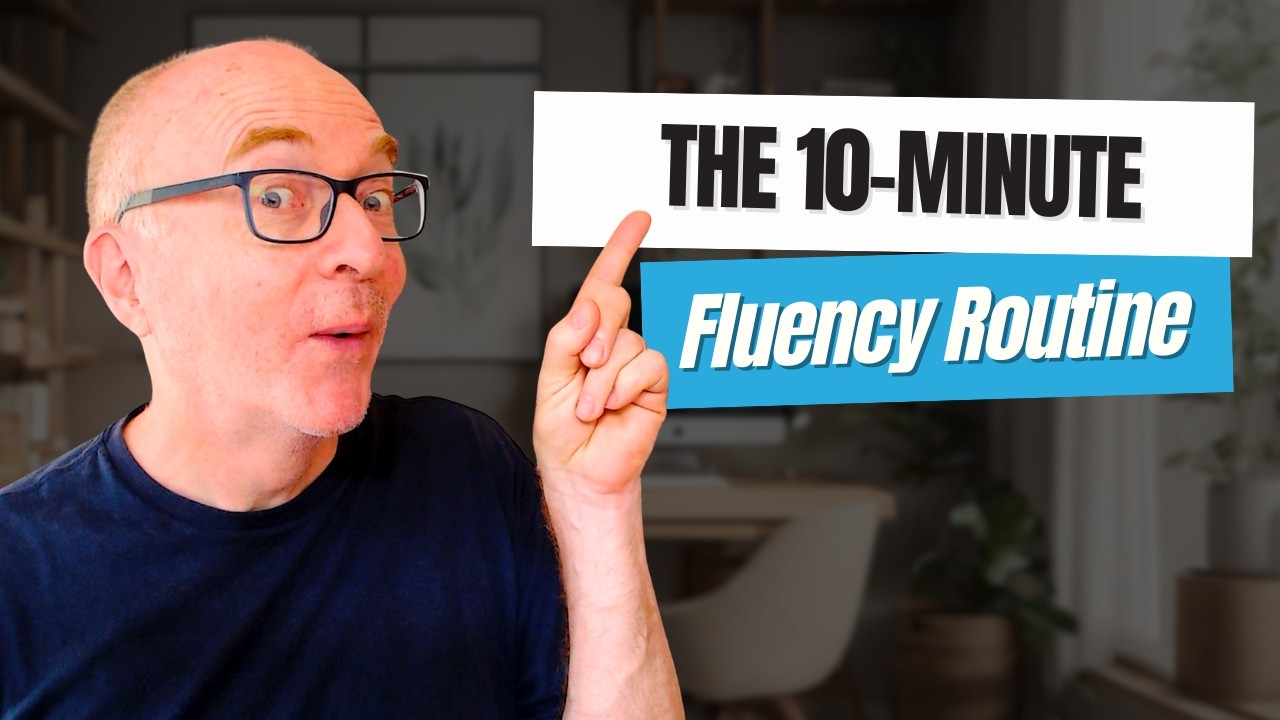 Fluency in 10 Minutes a Day