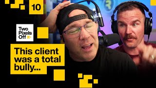 HELP! My client is a BULLY!