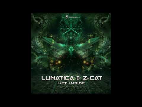 Lunatica & Z-Cat - Get Inside