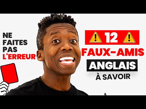 12 Faux-Amis En Anglais pour les Francophones - Part 3