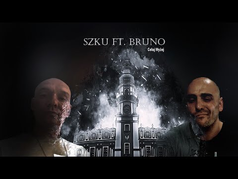 SZKU ft. BRUNO - Celuj Wyżej (prod. SZKU)