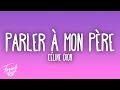 Céline Dion - Parler à mon père