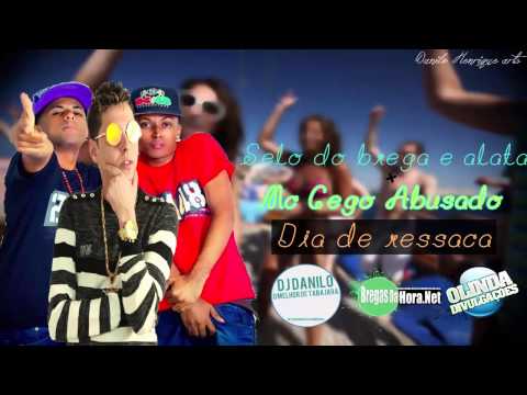 SELO E ALATA PART. MC CEGO - DIA DE RESSACA