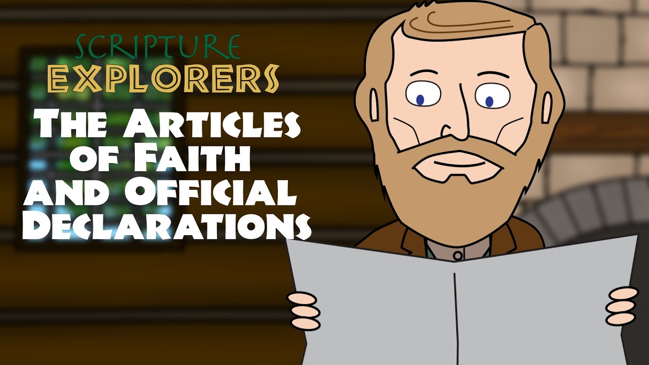 The Articles of Faith and Official Declarations | Come Follow Me 2021 | Doctrine and Covenants