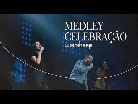 Medley Celebração - Coral Central Louvor