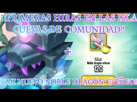 ¡¡PRIMERAS HORAS DE LA ISLA CUEVAS DE COMUNIDAD + NOBLE DRAGÓN ETÉREO!! DRAGÓN CITY