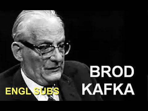 Max Brod on Franz Kafka (1968) ENGL SUBS