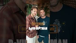 Mr Miami David Grutman gives us his Best of #Miami Ep.1