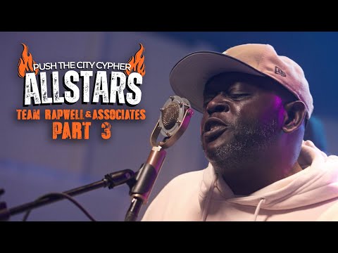 All Stars Edition - Team Rapwell & Assoc Part 3 - Live Hip Hop Cypher